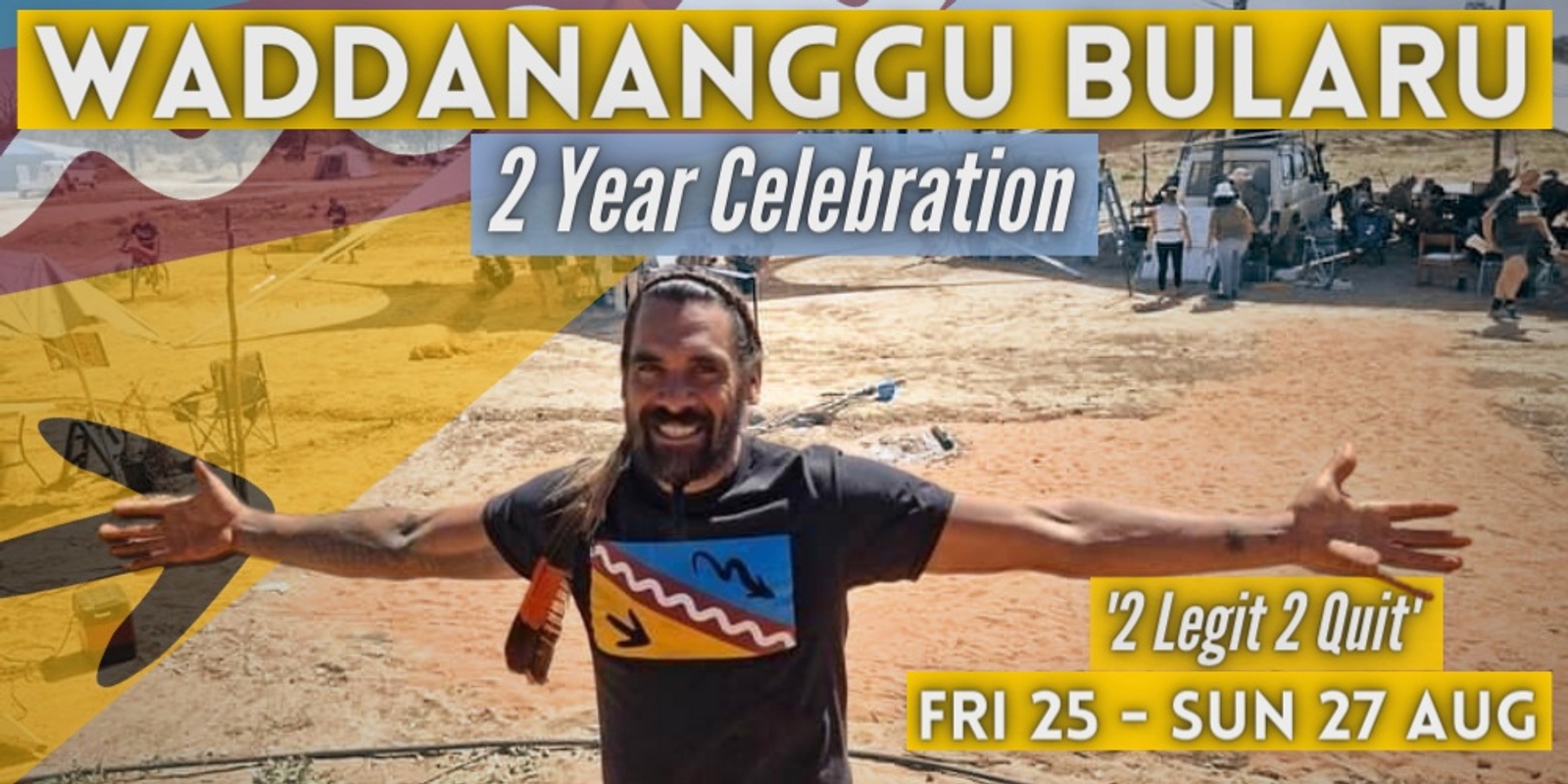 Banner image for Waddananggu Bularu - Two Year Celebration
