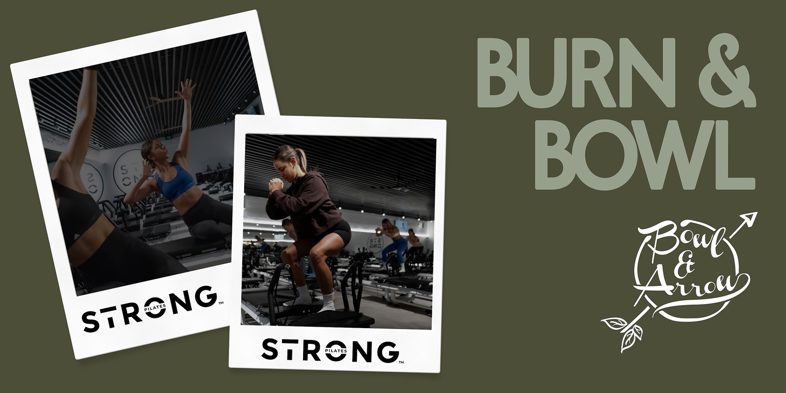 Banner image for STRONG Pilates (New Market) x Bowl and Arrow