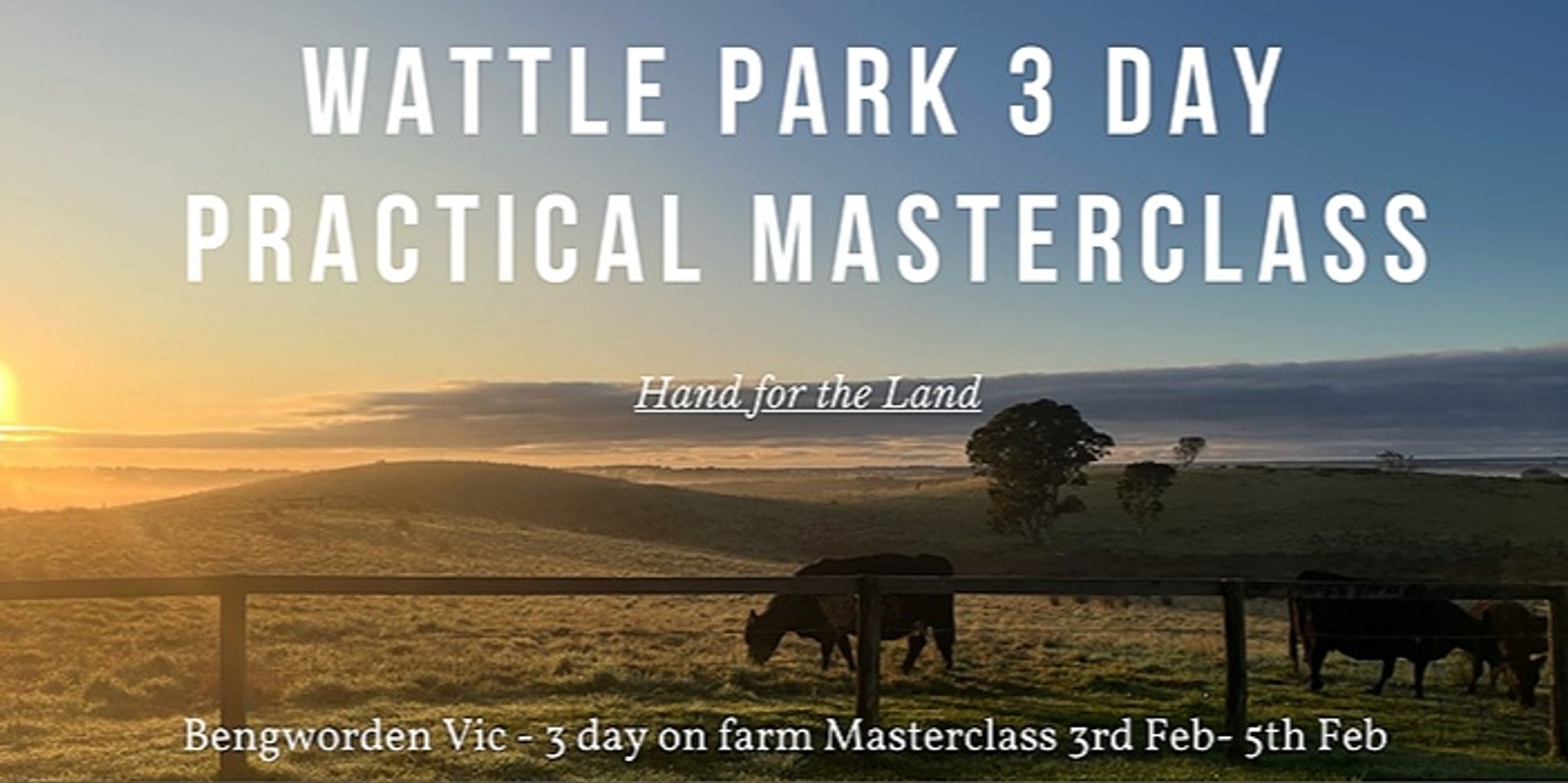 Wattle Park Practical Masterclass