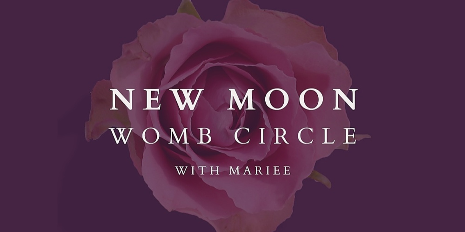 New Moon (Virgo) Womb Circle 