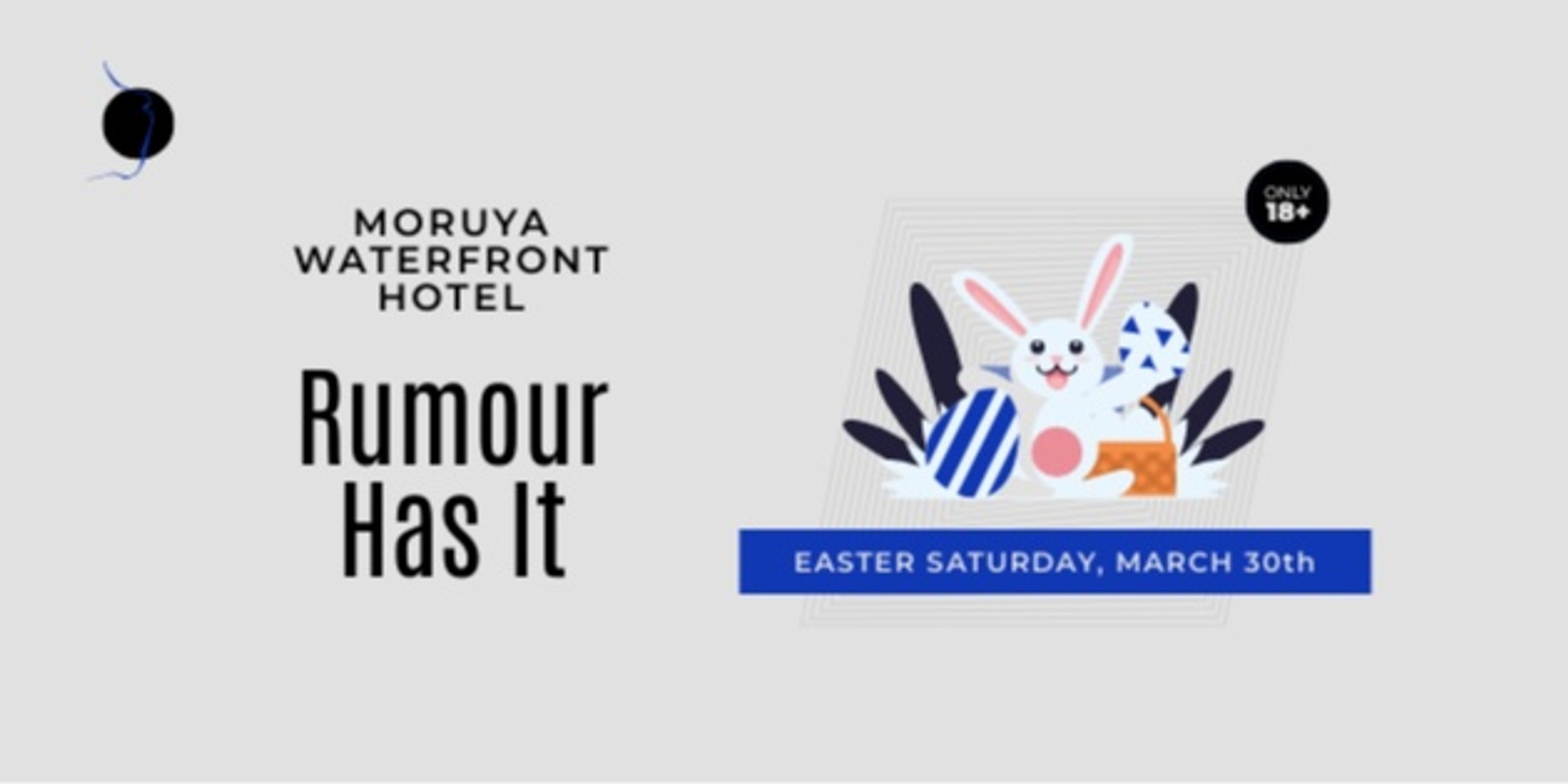 Banner image for Rumour Has It: Easter Sat // Moruya Waterfront