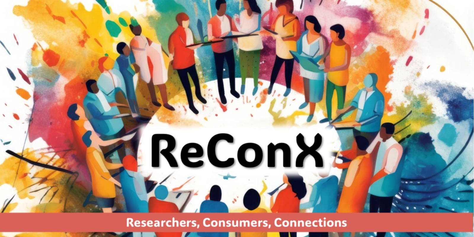 Banner image for ReConX - Building Researcher & Consumer Connections