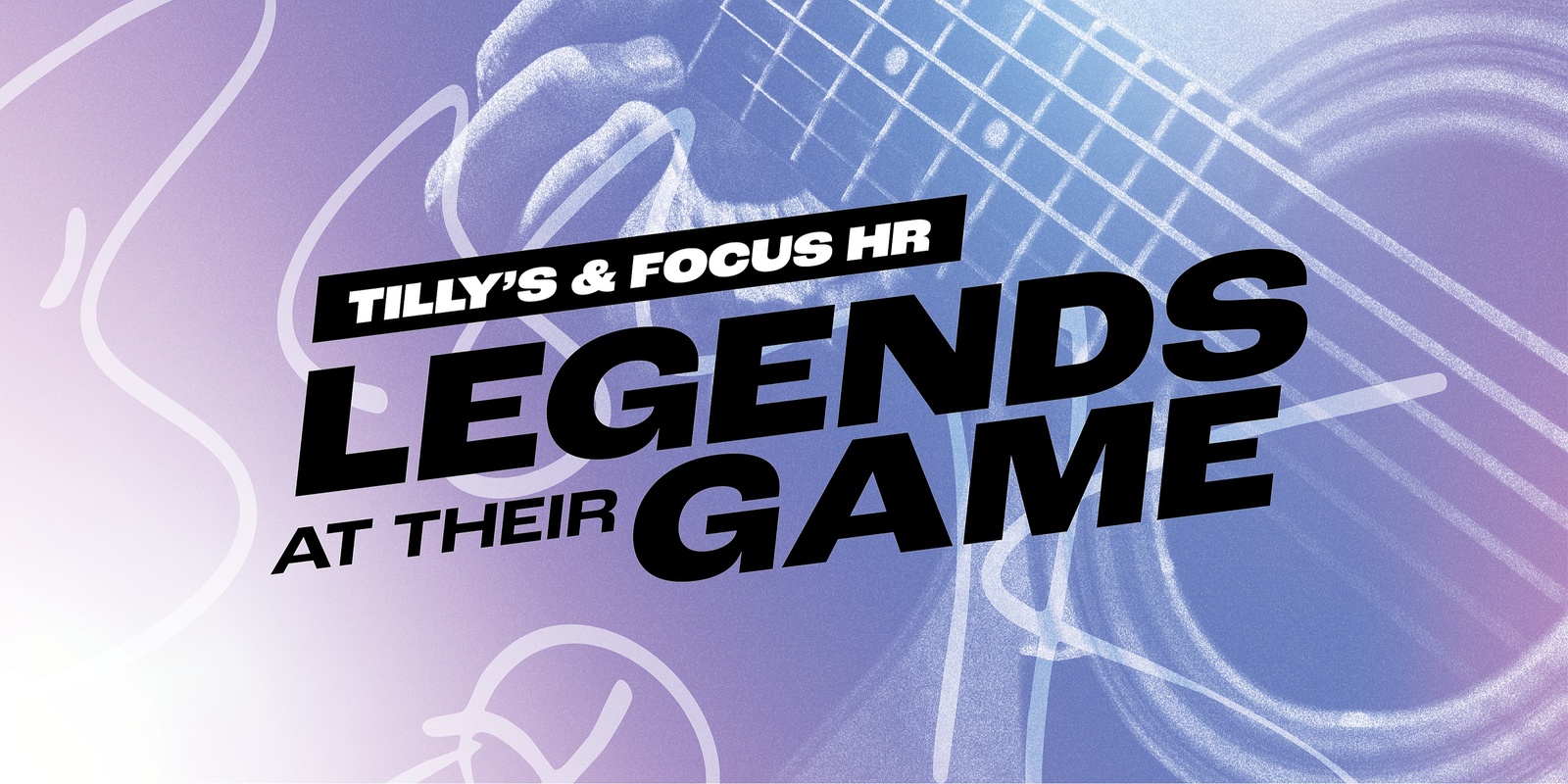 Banner image for Tilly's and Focus HR presents Legends at Their Game featuring Sir Bob Geldof