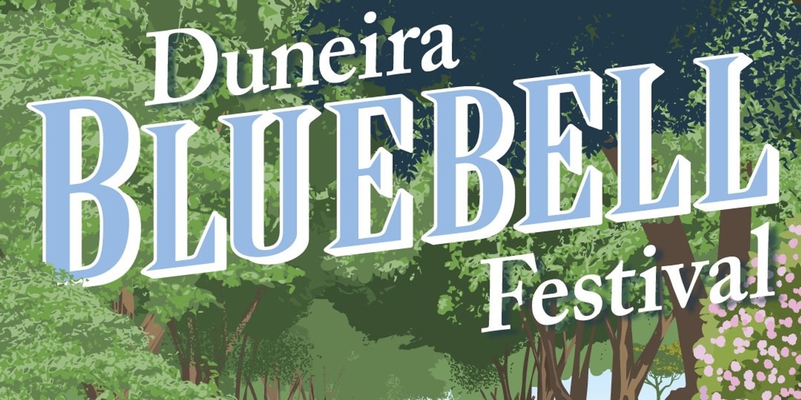 Banner image for  Duneira Bluebell Festival