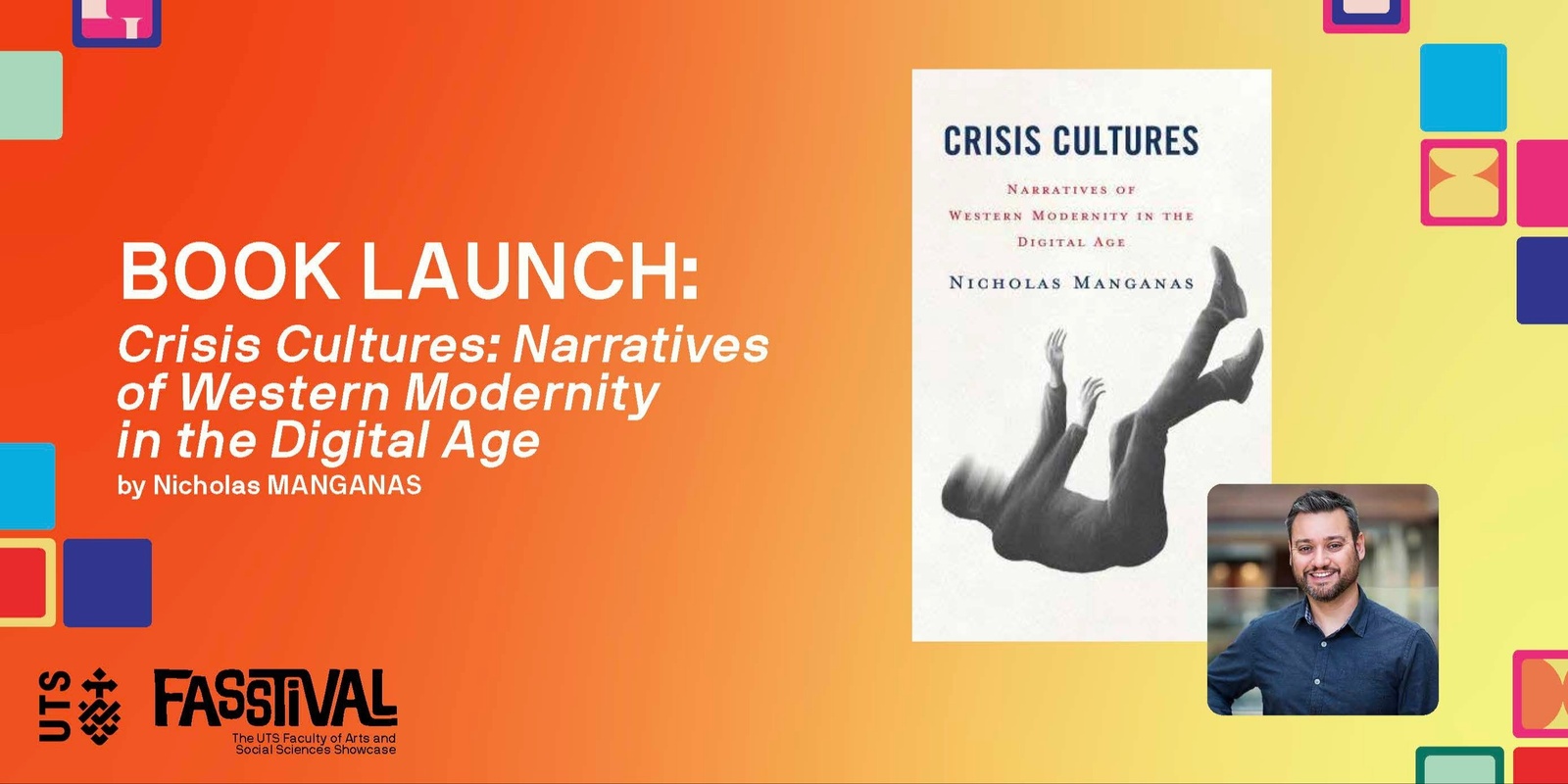 Banner image for Book Launch - Crisis Cultures: Narratives of Western Modernity in the Digital Age