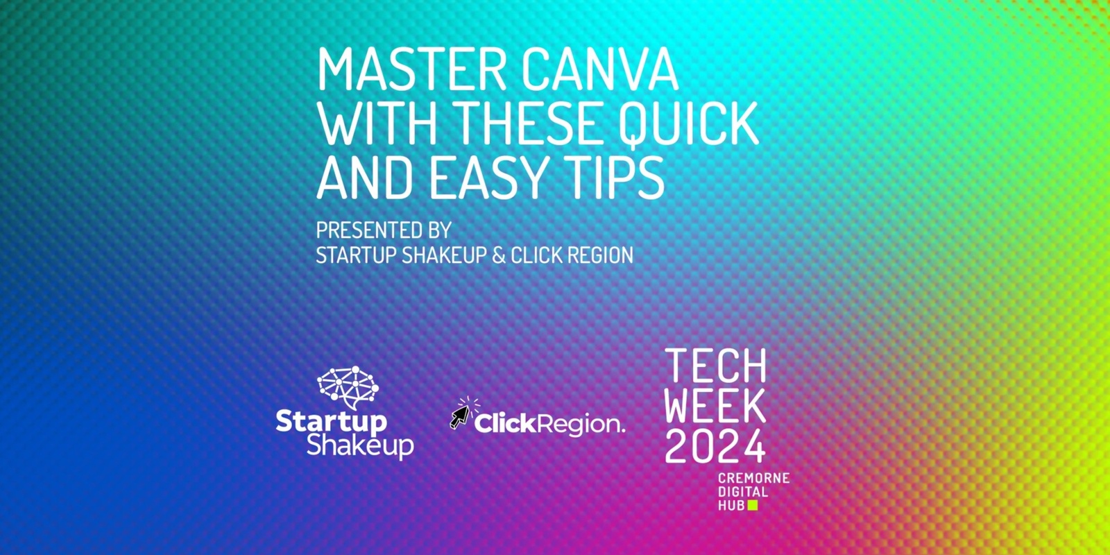 Banner image for Master Canva with These Quick and Easy Tips