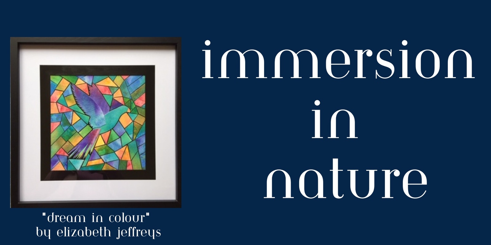 Banner image for Immersion in Nature - Exhibition Registration