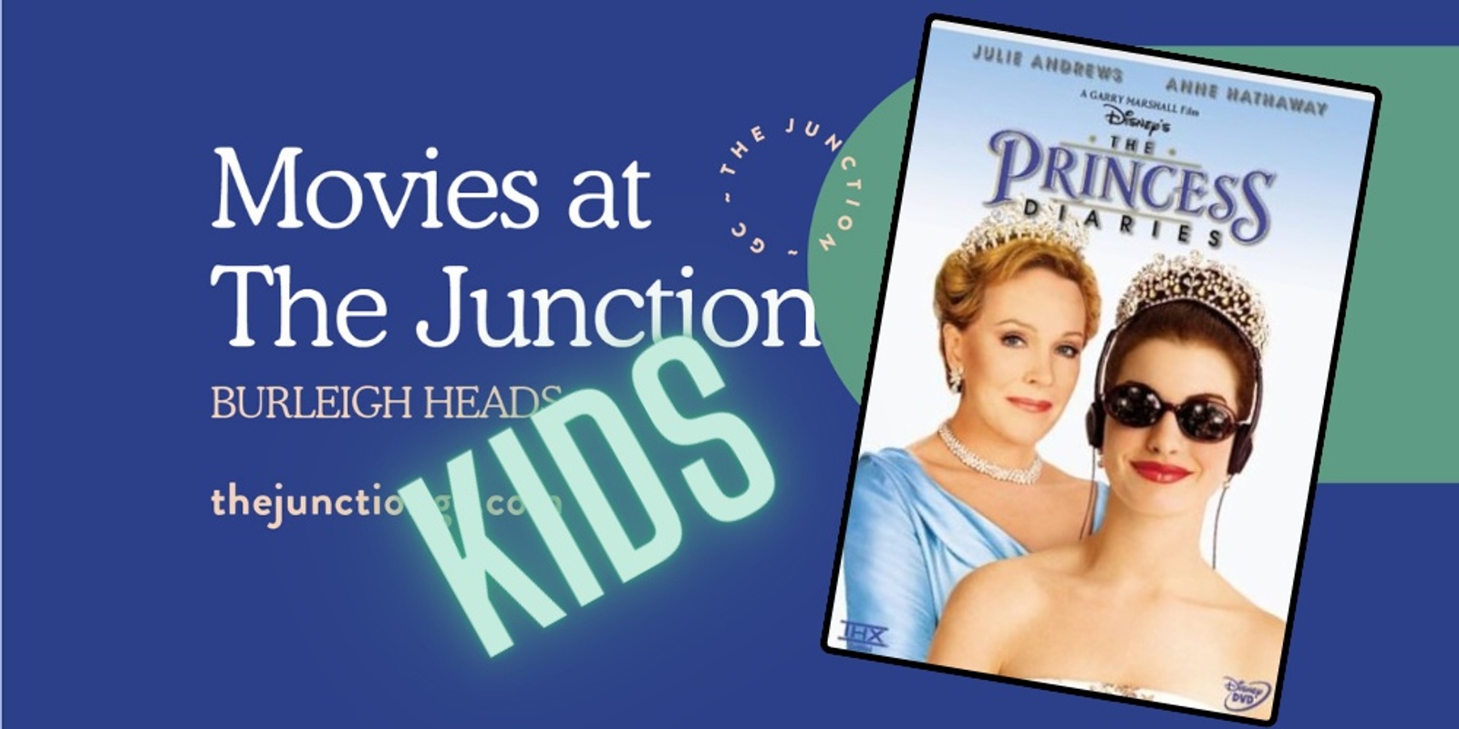 Banner image for FREE Movies at The Junction - THE PRINCESS DIARIES (G)