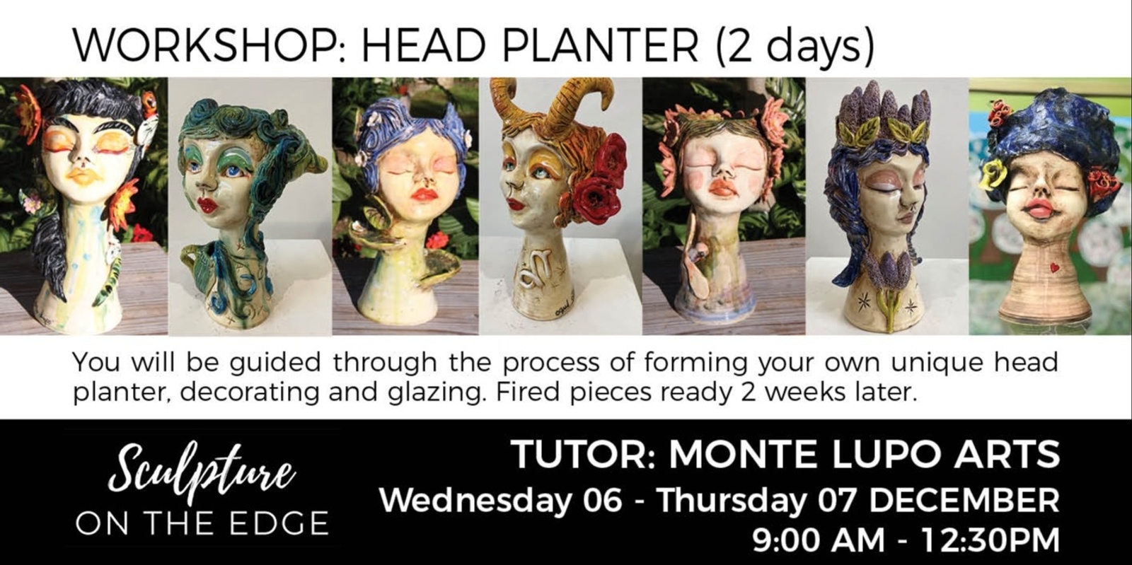 Banner image for Workshop: Head Planter with Monte Lupo Arts (2 days)