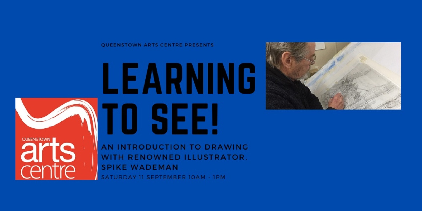 Banner image for Learning to See! An Introduction to drawing with renowned Illustrator Spike Wademan