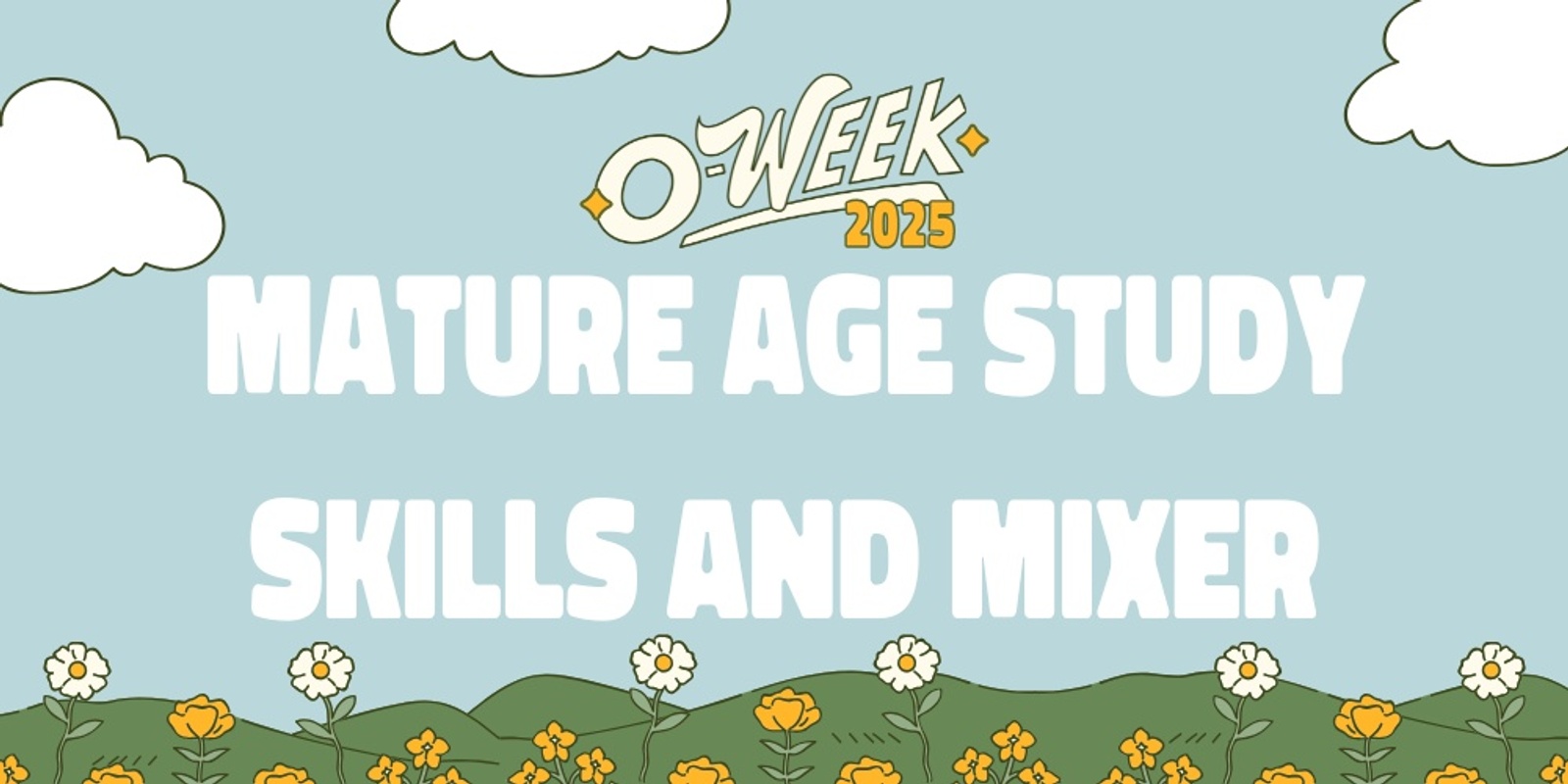 Banner image for Mature Age Study Skills and Mixer