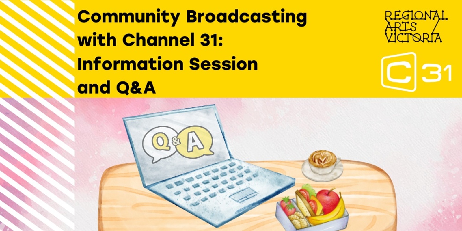 Banner image for Community Broadcasting with Channel 31: Information Session and Q&A