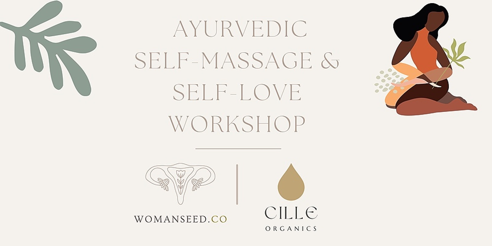 Banner image for Ayurvedic Self-Massage & Self-Love Workshop