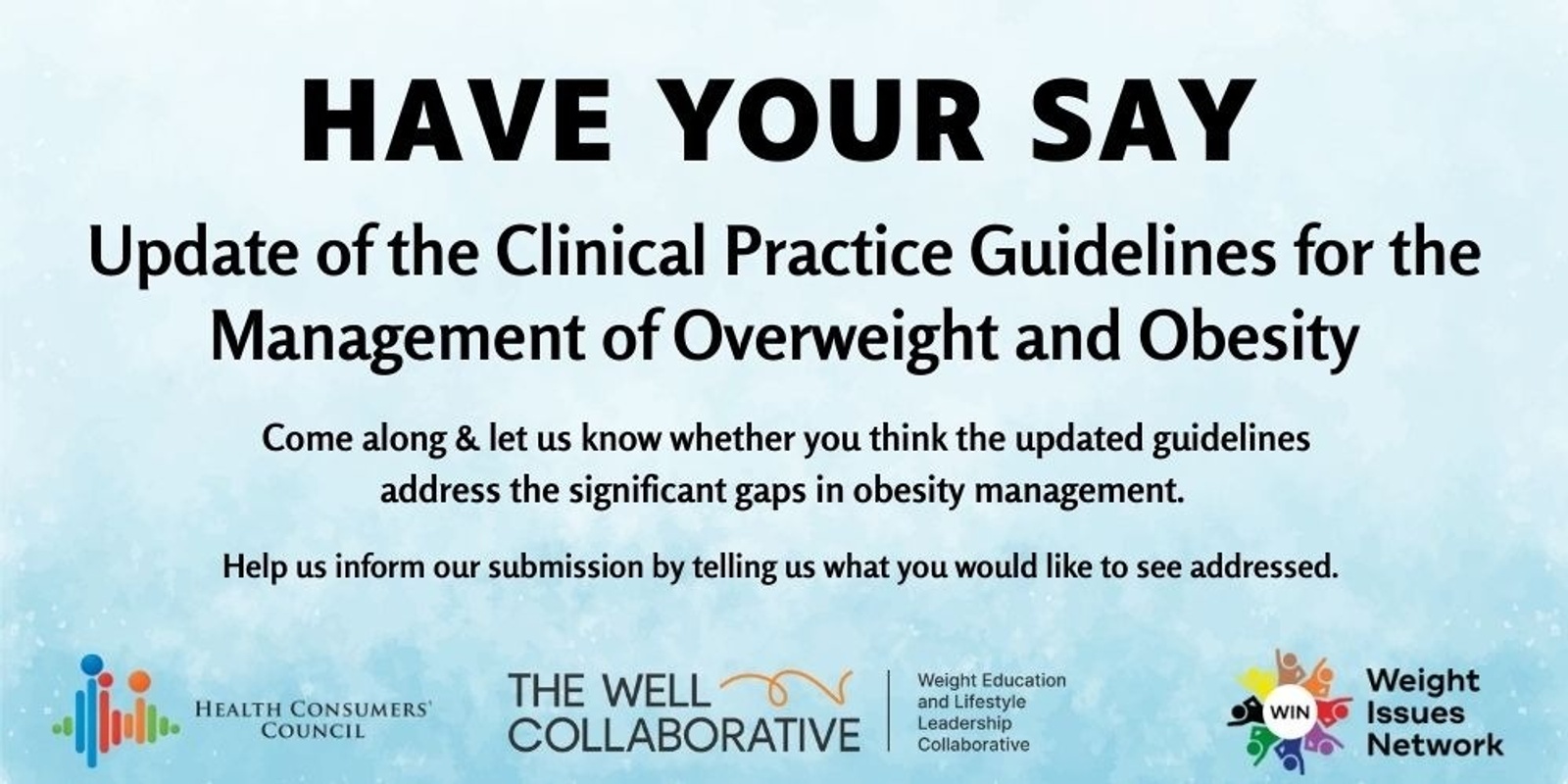 Banner image for Have Your Say: Update of the Clinical Practice Guidelines for the Management of Overweight and Obesity