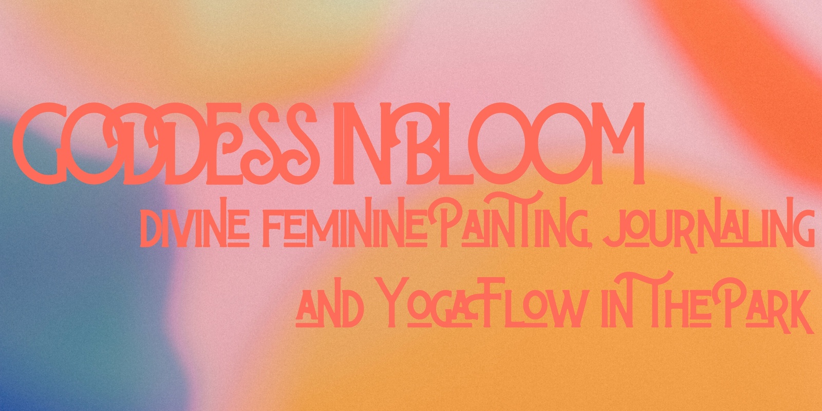 Banner image for Goddess in Bloom - Divine Feminine Painting, Journaling and Yoga Flow in Centennial Park