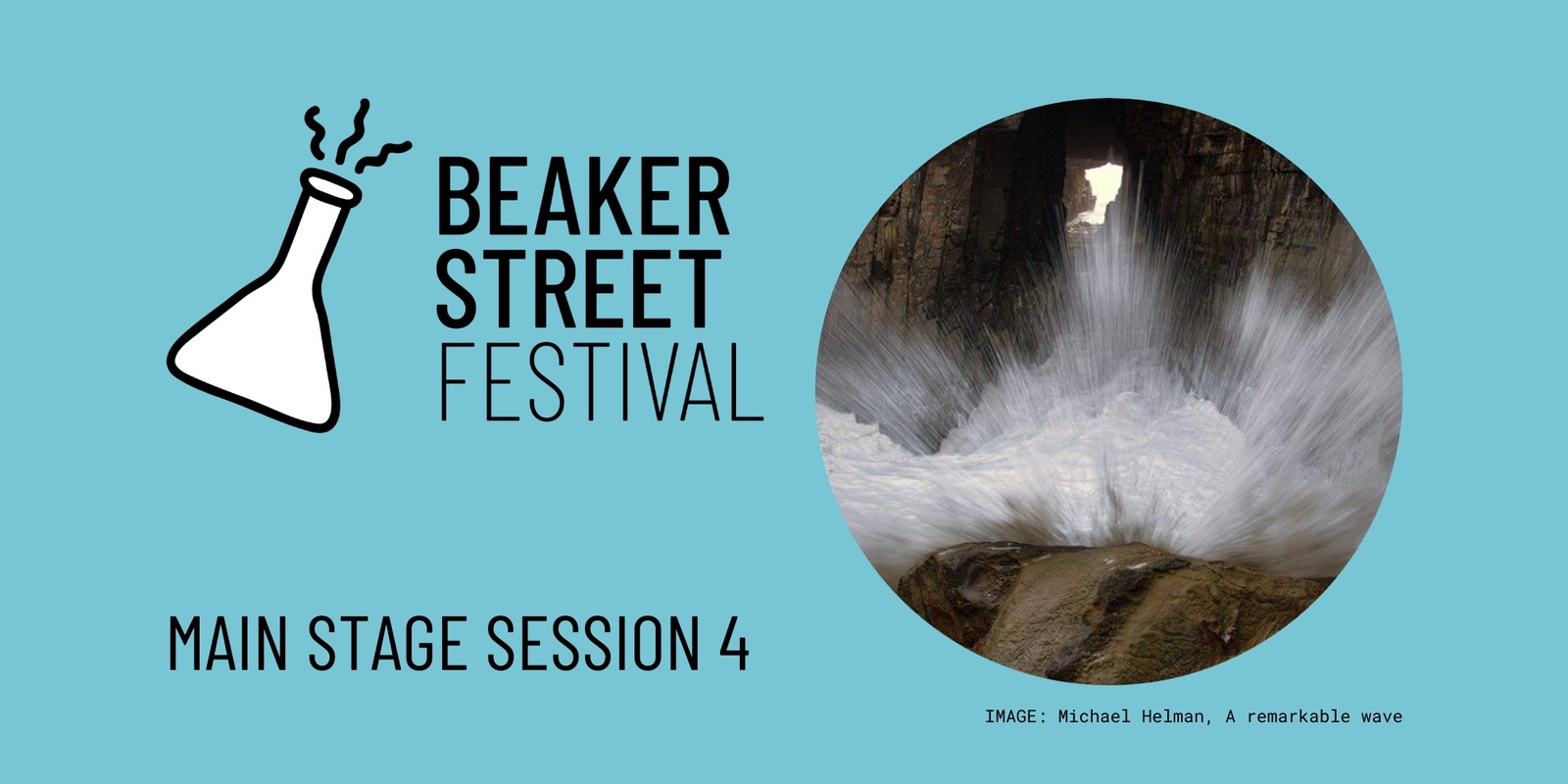 Banner image for Beaker Street Main Stage Session 4