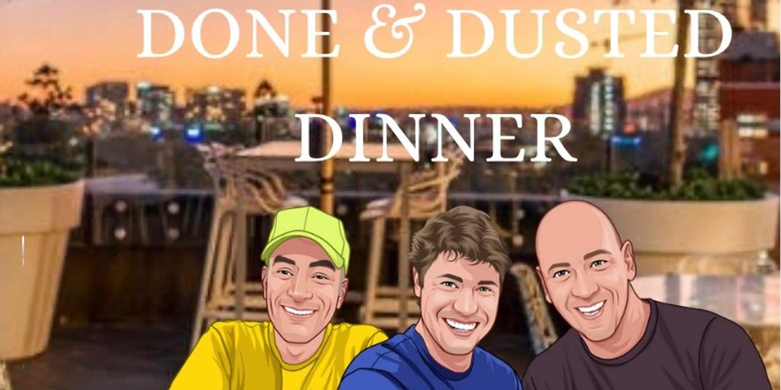 Banner image for EDS Big Big Big Walk, Done & Dusted Dinner - Brisbane