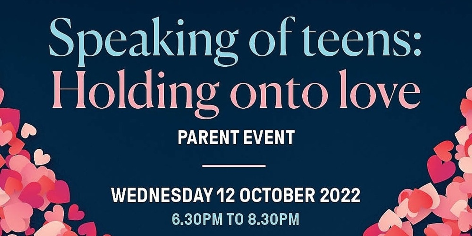 Banner image for Speaking of teens - holding onto love