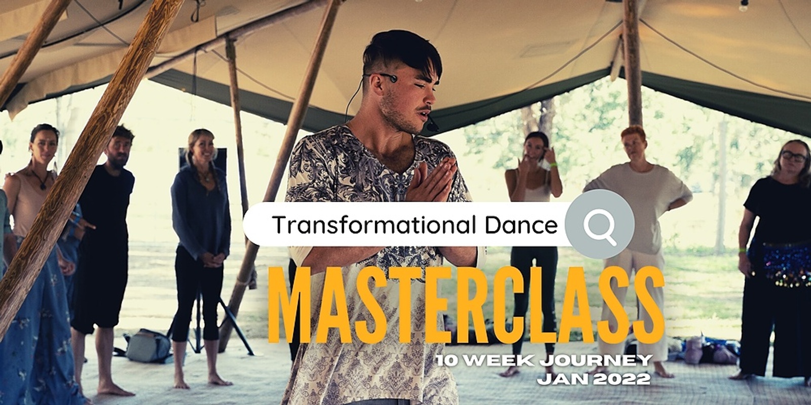 Transformational Dance Masterclass - 10 Week Journey 