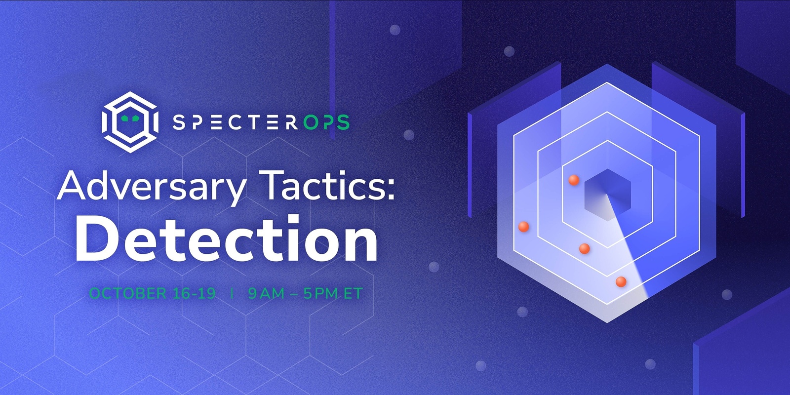 Banner image for Adversary Tactics: Detection - October 2023 (Virtual; US Time)