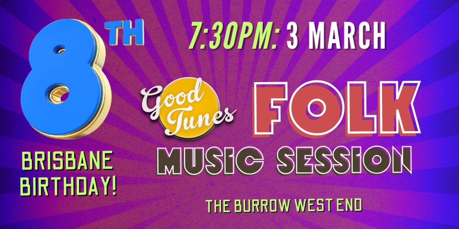 Banner image for 8th Birthday Good Tunes Session 3 March 2025