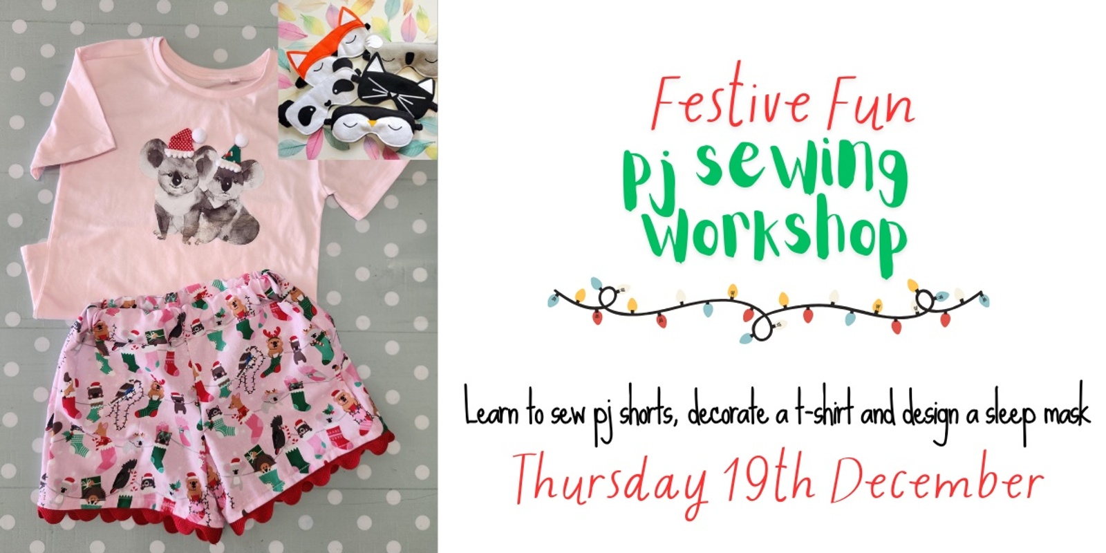 Banner image for The Night Before Christmas PJ Sewing Workshop