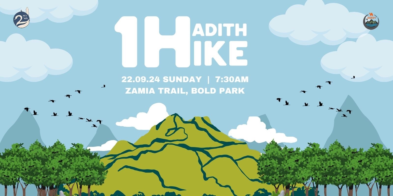 Banner image for 1HADITH1HIKE: ZAMIA TRAIL