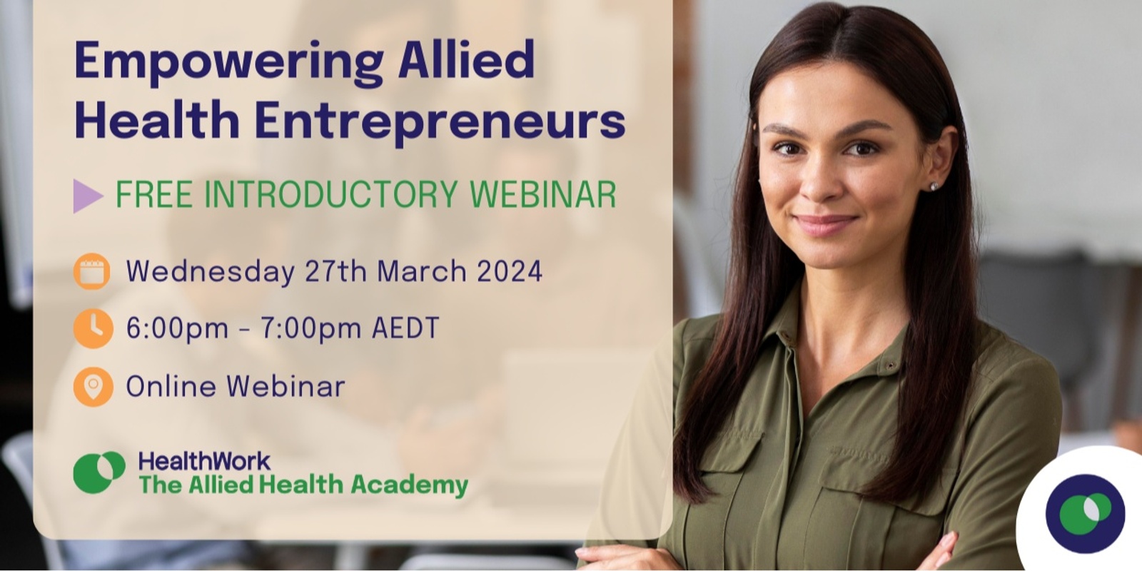 Banner image for Empowering Allied Health Entrepreneurs Introductory Webinar