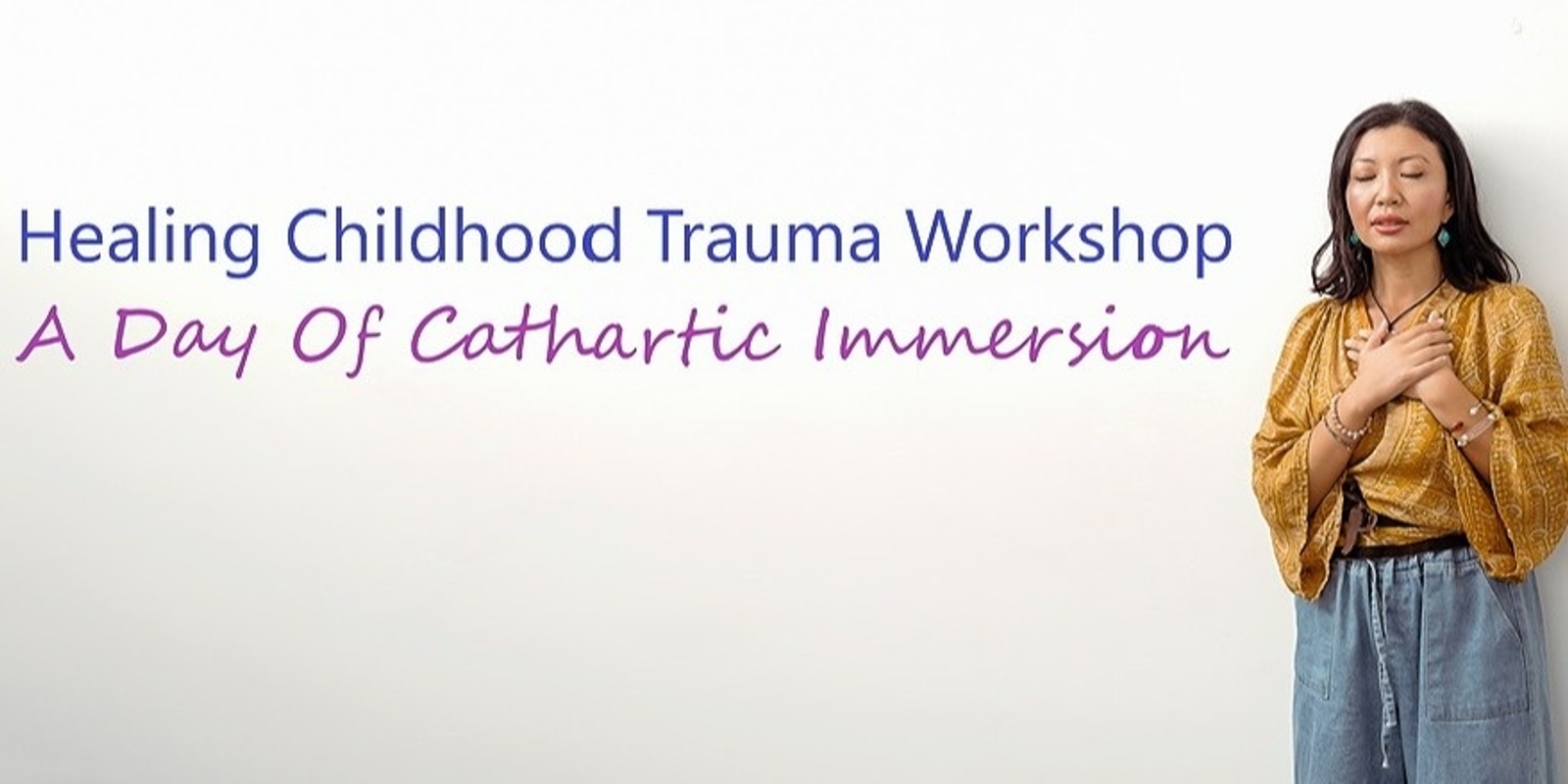 Banner image for Healing Childhood Trauma Workshop