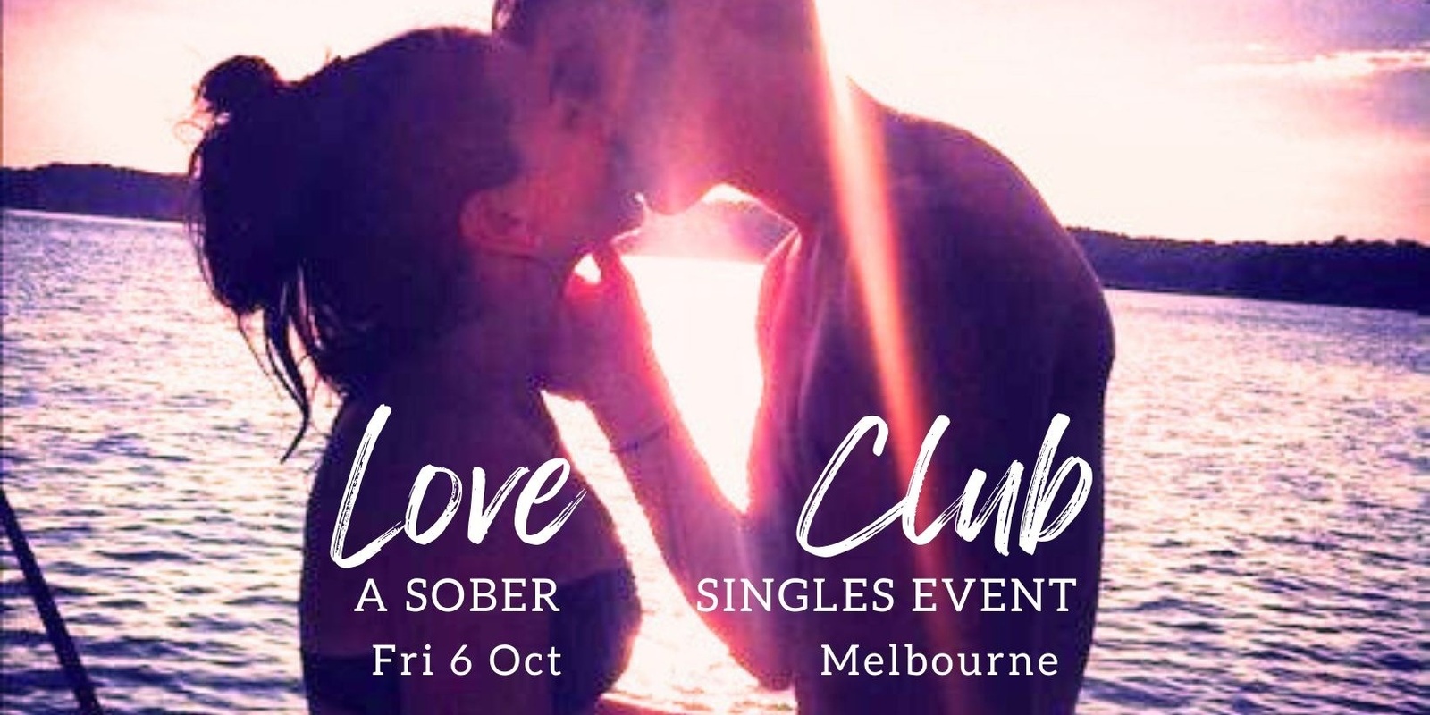 Banner image for LOVE CLUB - a sober singles event