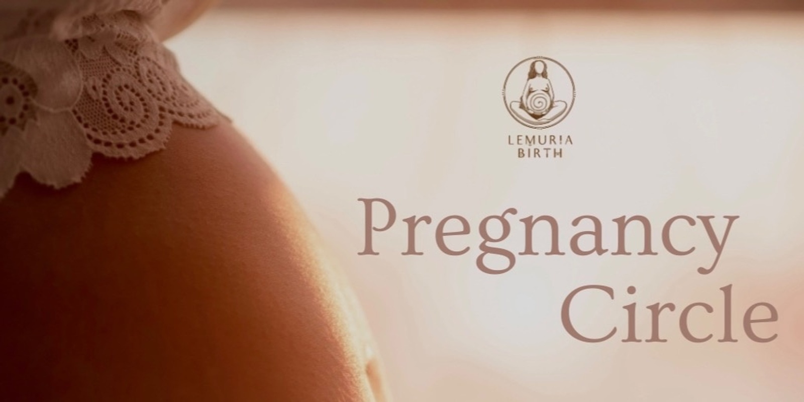 Banner image for Pregnancy Circle | Lemuria Birth