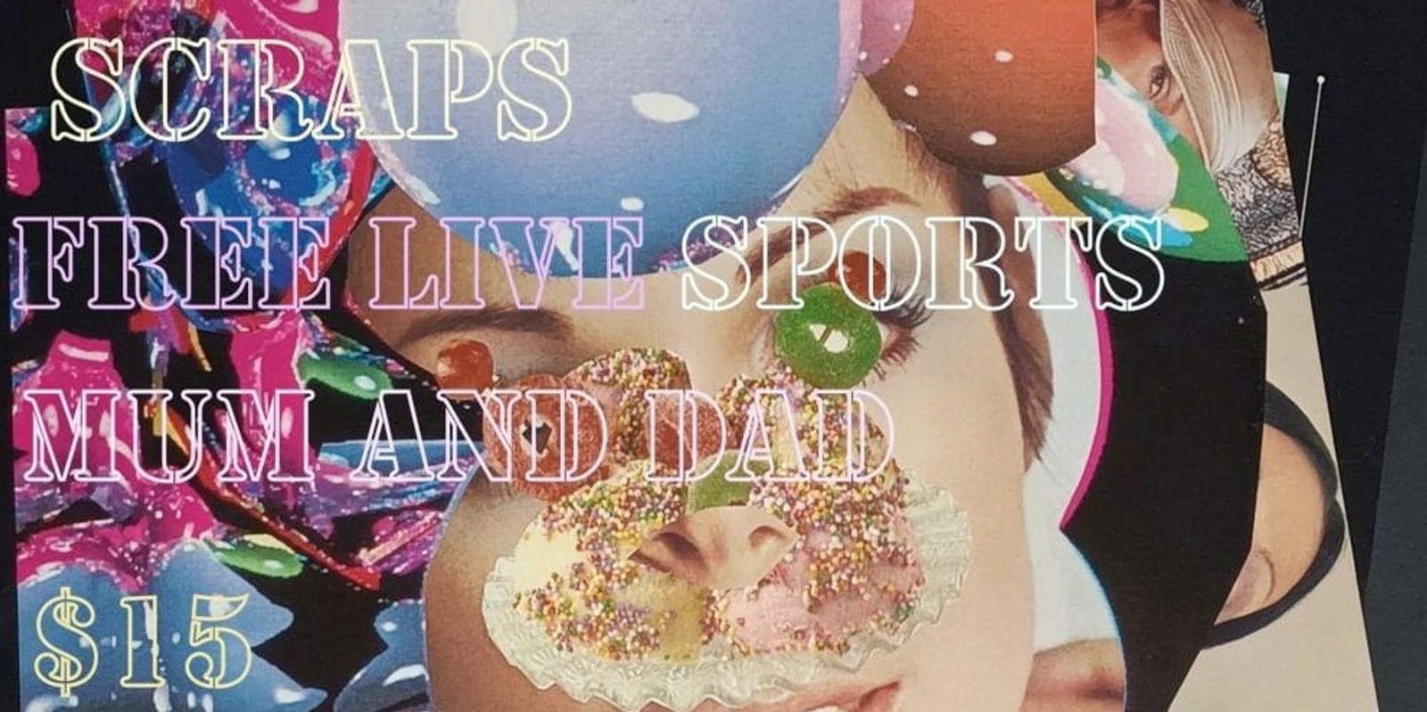 Banner image for SCRAPS/ Free Live Sports/ Mum and Dad 