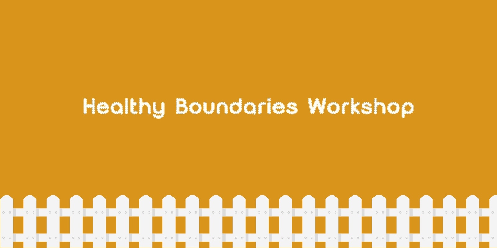 Banner image for Healthy Boundaries Workshop