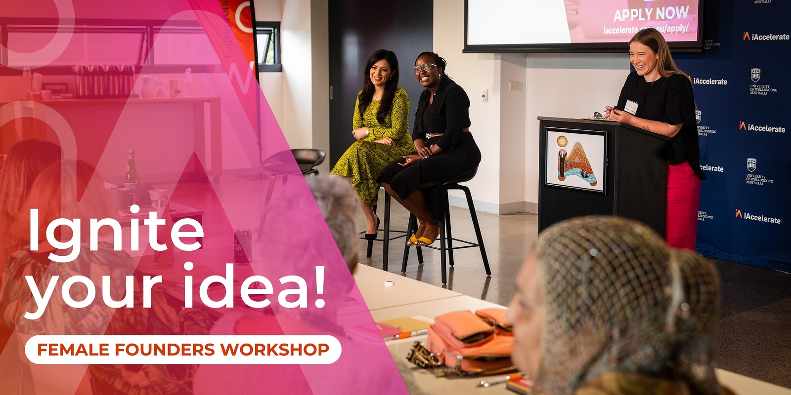 Banner image for Female Founders Workshop - Ignite Your Idea! 