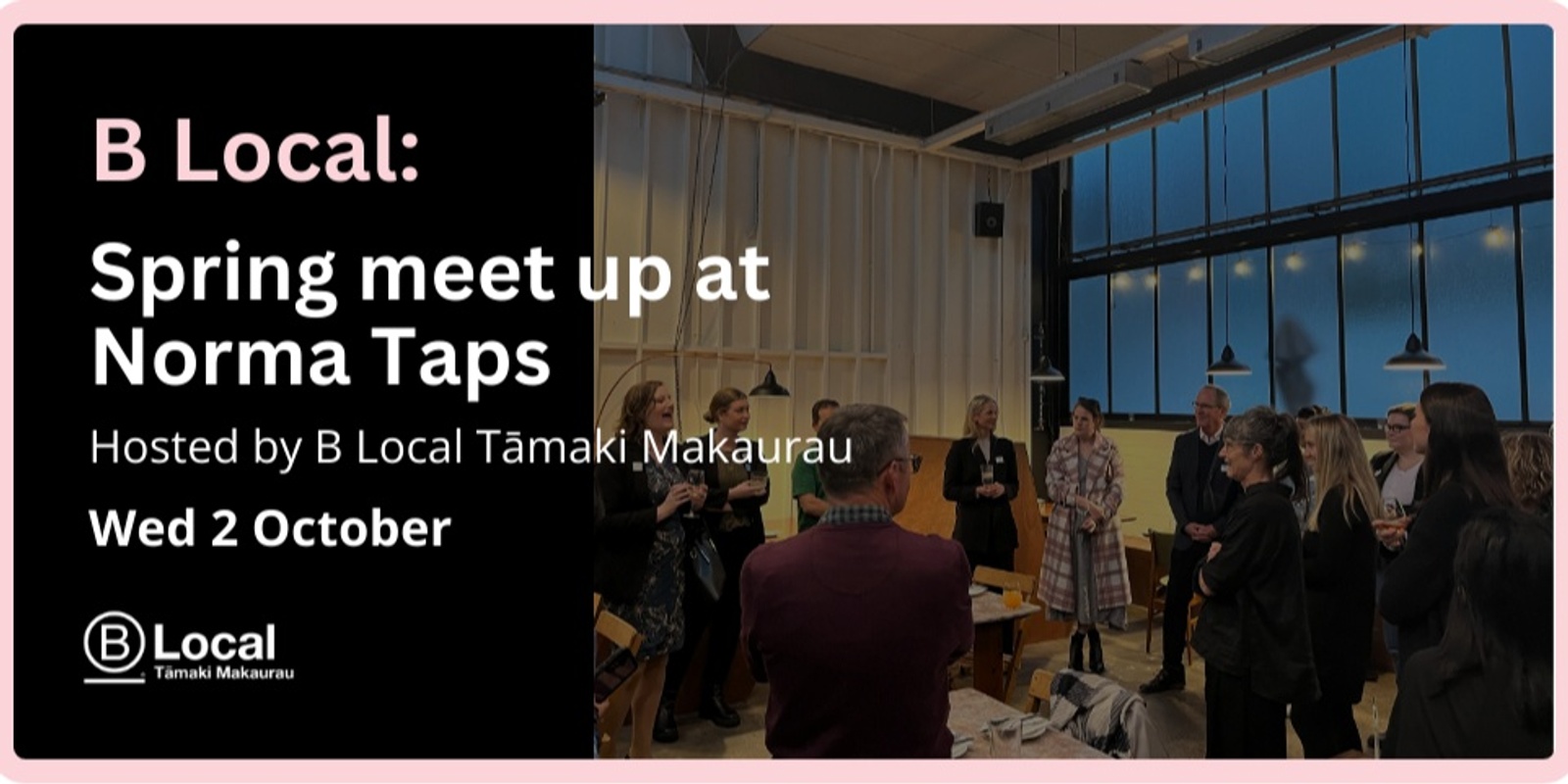 Banner image for B Local Tāmaki Makaurau Spring Meet Up