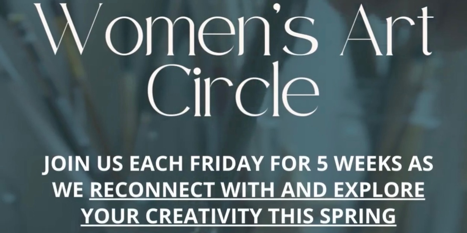 Banner image for Spring Women’s Art Circle 