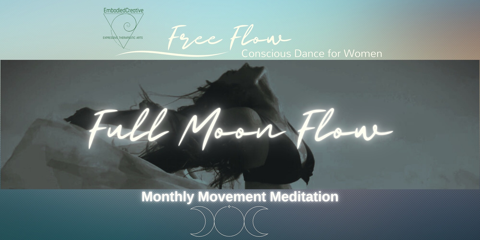 Banner image for Full Moon| Free Flow ~ Conscious Dance for Women