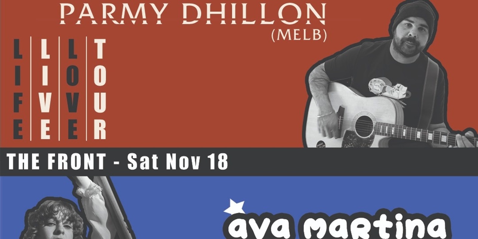 Banner image for Double Header! Parmy Dhillon & Ava Martina Band Live @ The Front!