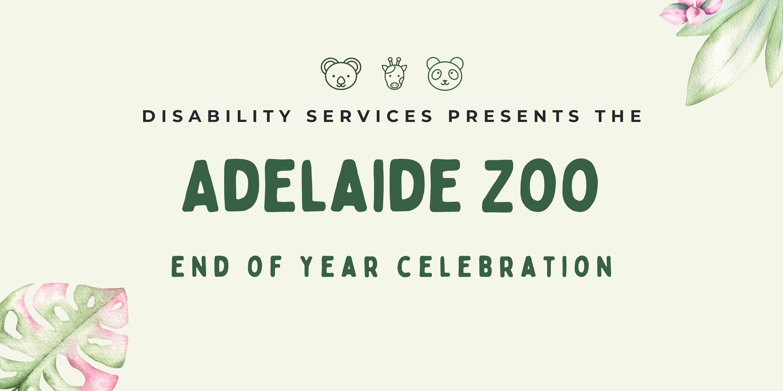 Banner image for Disability Services | Adelaide Zoo end of year celebration