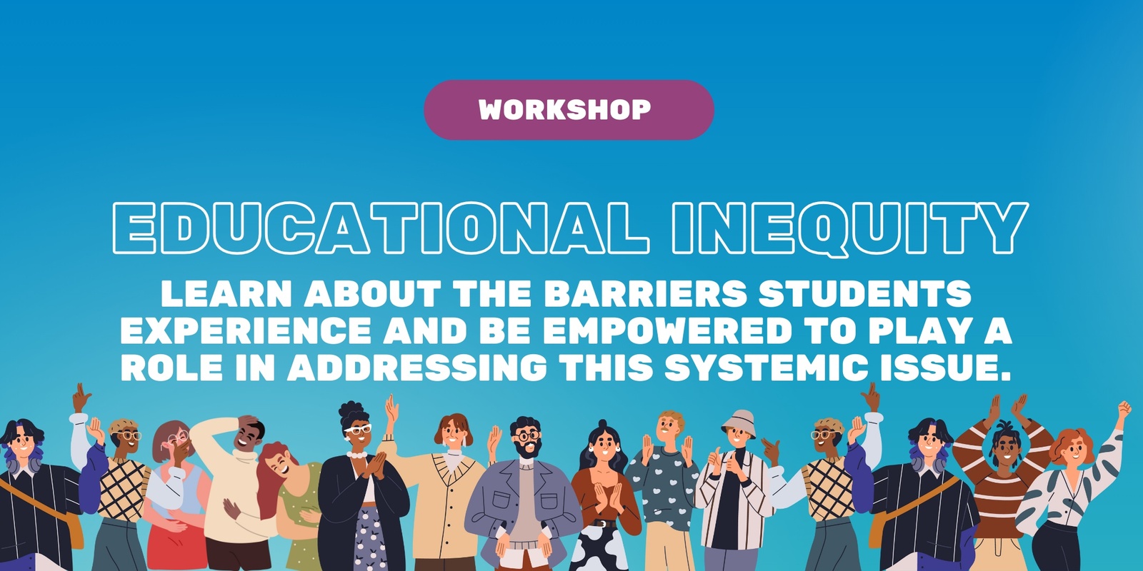 Banner image for 2025 TFA Educational Inequity Workshop 29Jan