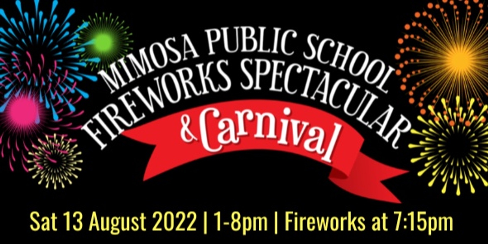 Banner image for Mimosa Public School Fireworks Spectacular & Carnival 