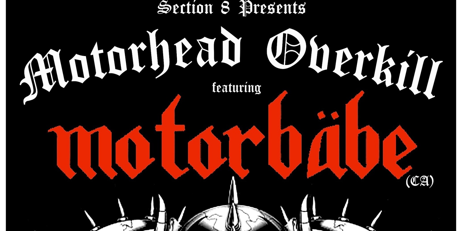 Banner image for Motorhead Overkill Show with Motorbabe(CA) , Mean Machine, and DJ Salarva