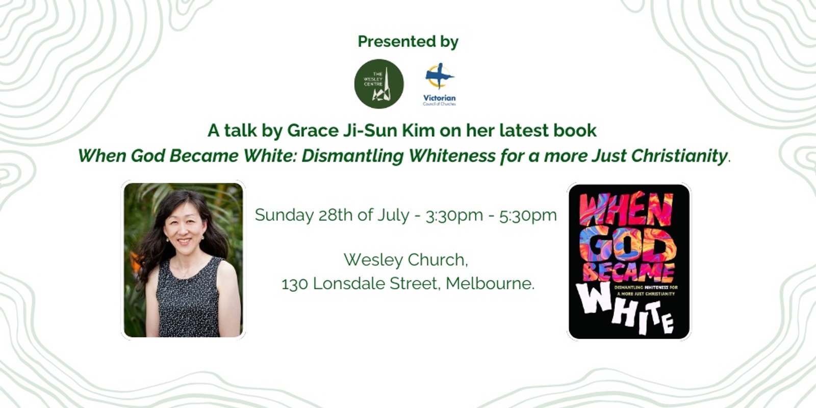 Banner image for Grace Ji-Sun Kim Talk - When God Became White: Dismantling Whiteness for a more Just Christianity.