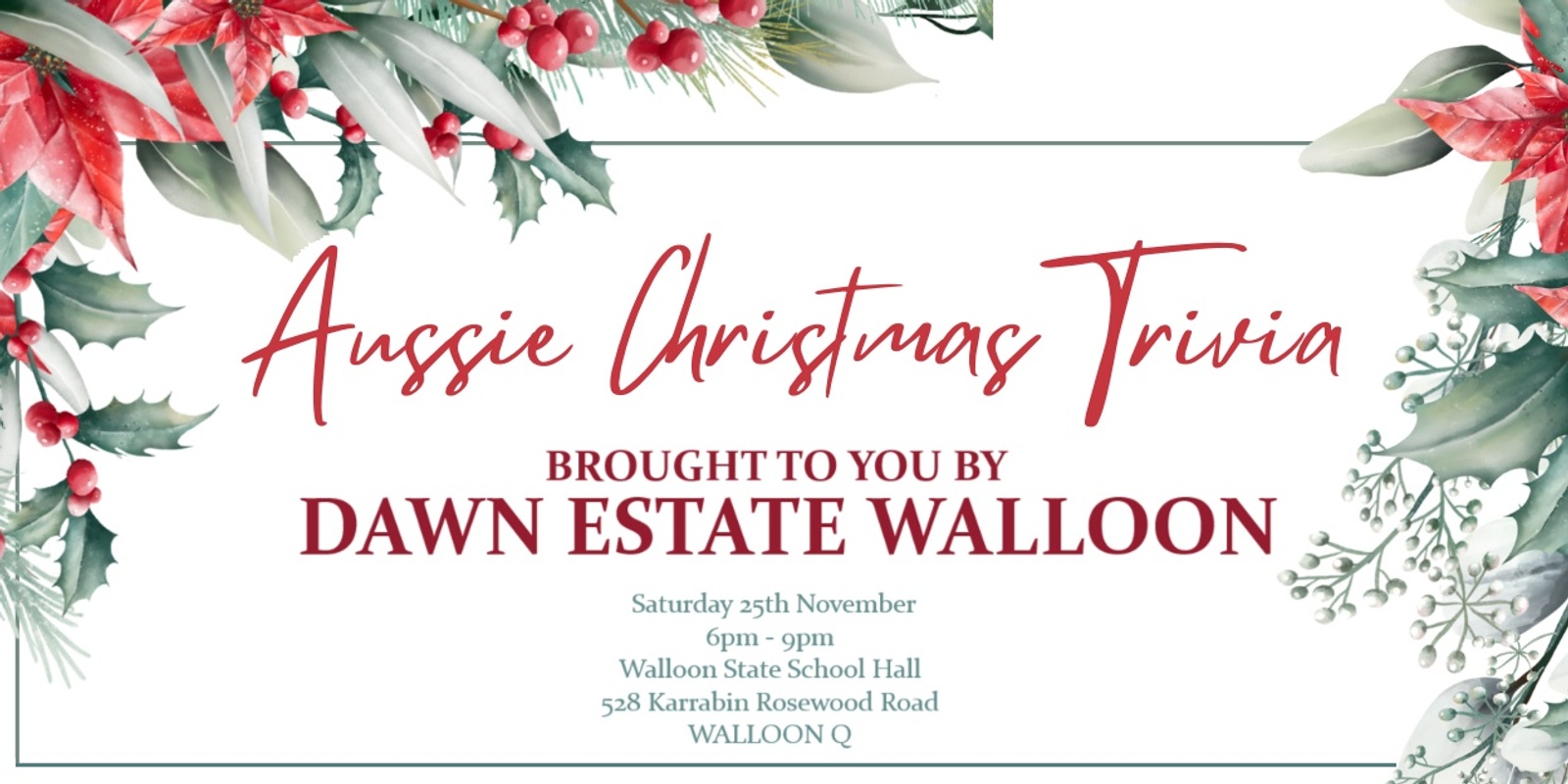 Banner image for AUSSIE CHRISTMAS TRIVIA   - Brought to you by DAWN ESTATE WALLOON