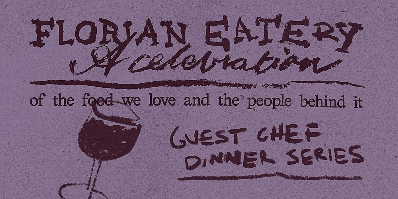 Banner image for Florian Eatery 'Guest Chef Dinner Series' - Alison Biro