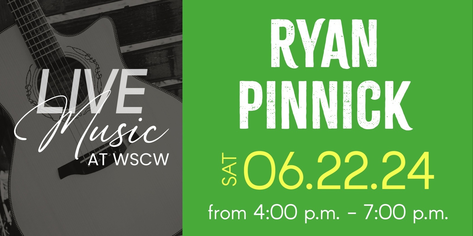 Banner image for Ryan Pinnick Live at WSCW June 22