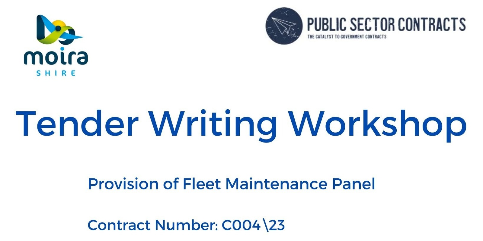 Banner image for Tender Writing Workshop - Provision of Fleet Maintenance Panel C004\23 - Online