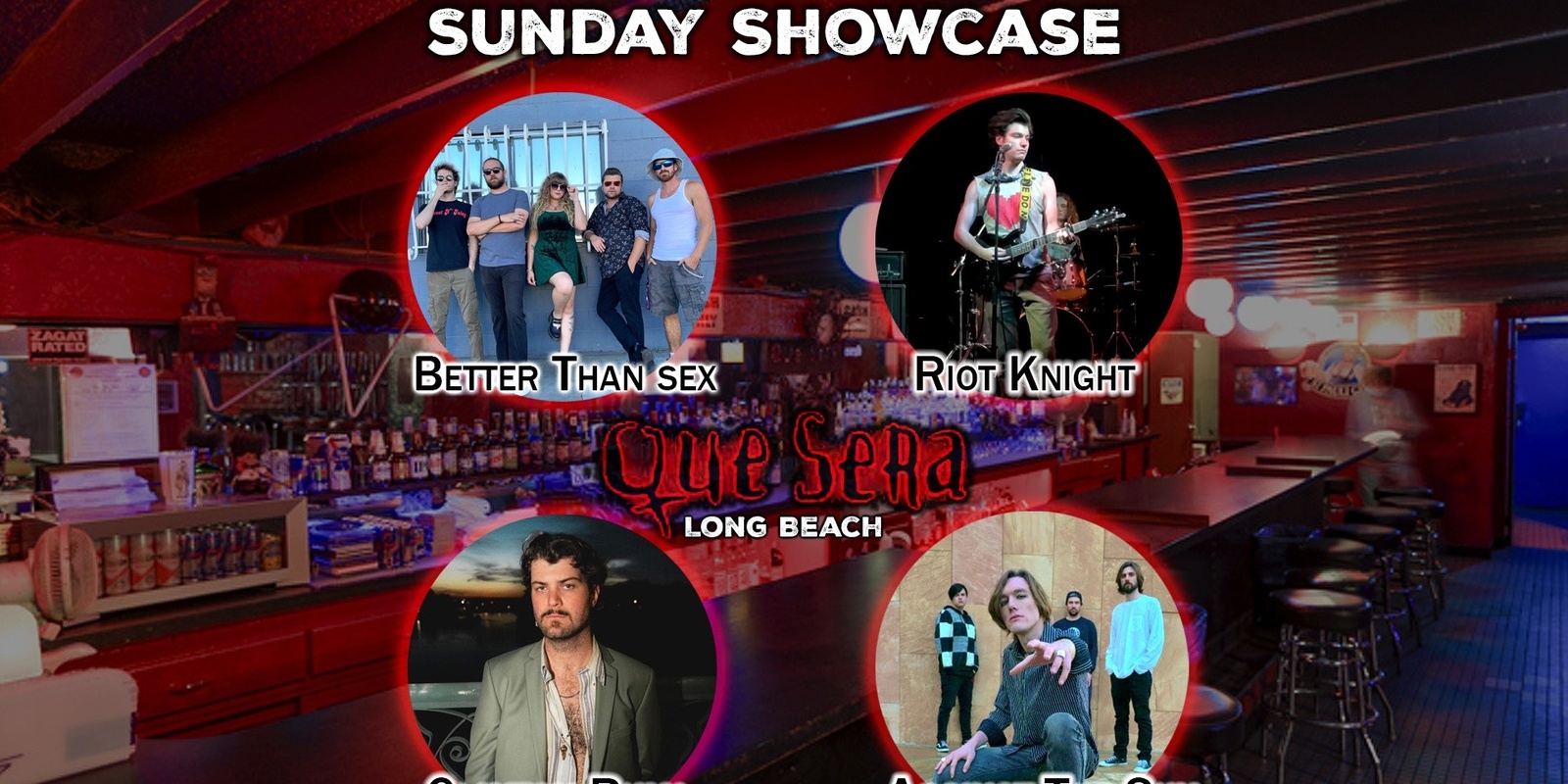 Banner image for Sunday Showcase at Que Sera in Long Beach!