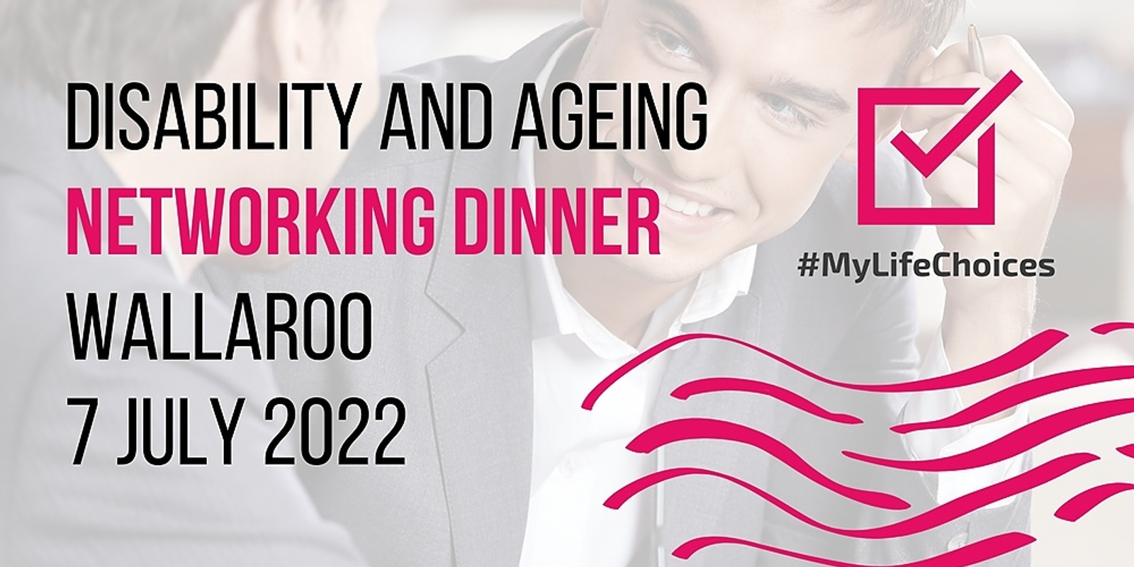 Banner image for Disability and Ageing Networking Dinner