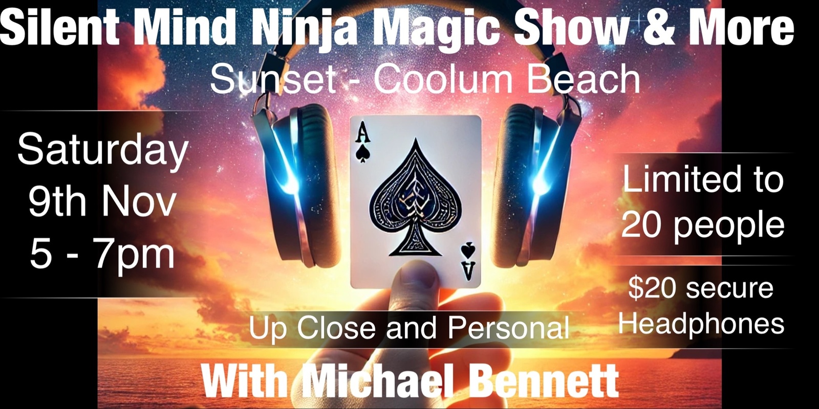 Banner image for Silent Mind Ninja Magic Show